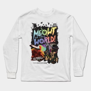 Meowt Of This World! Long Sleeve T-Shirt